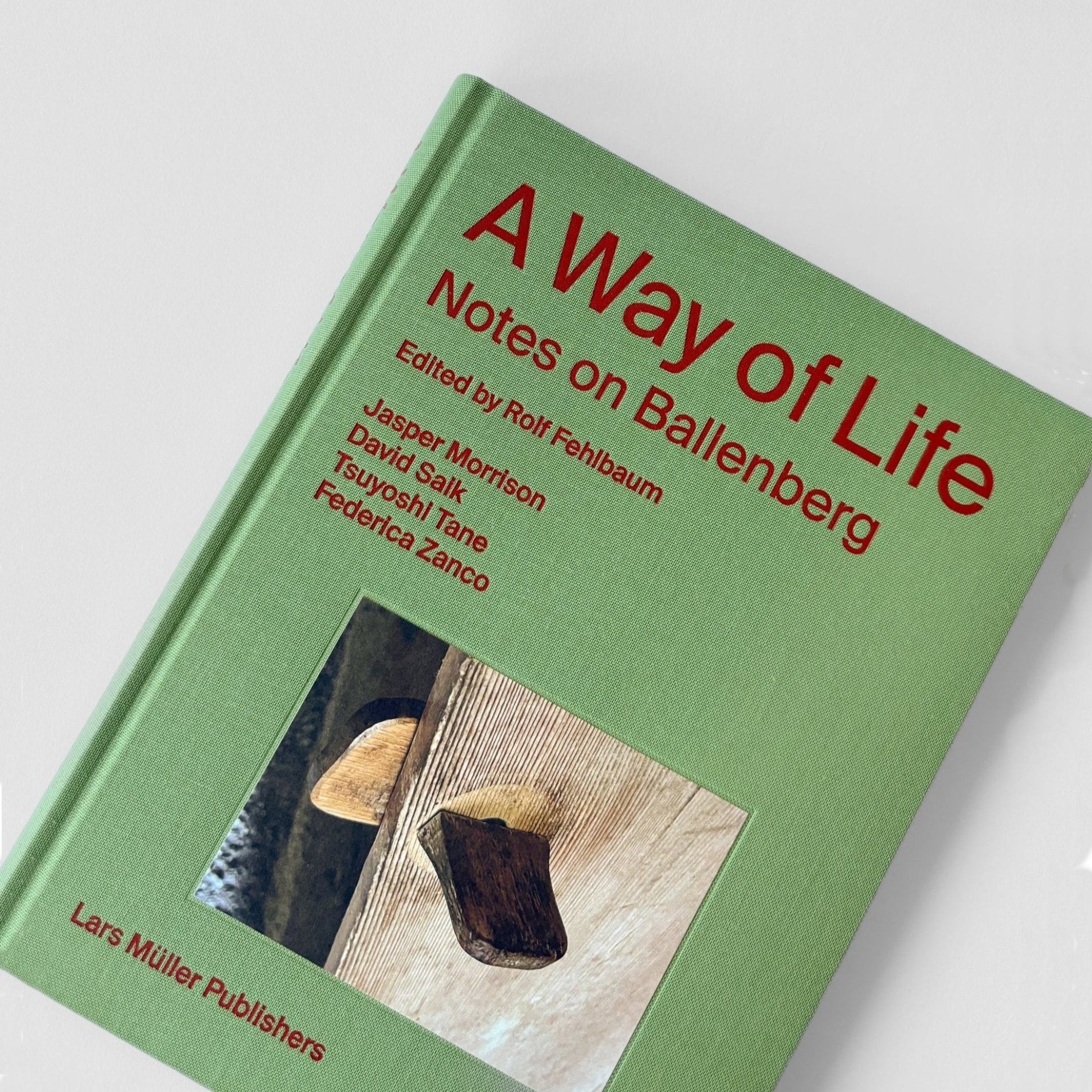 A Way of Life: Notes on Ballenberg